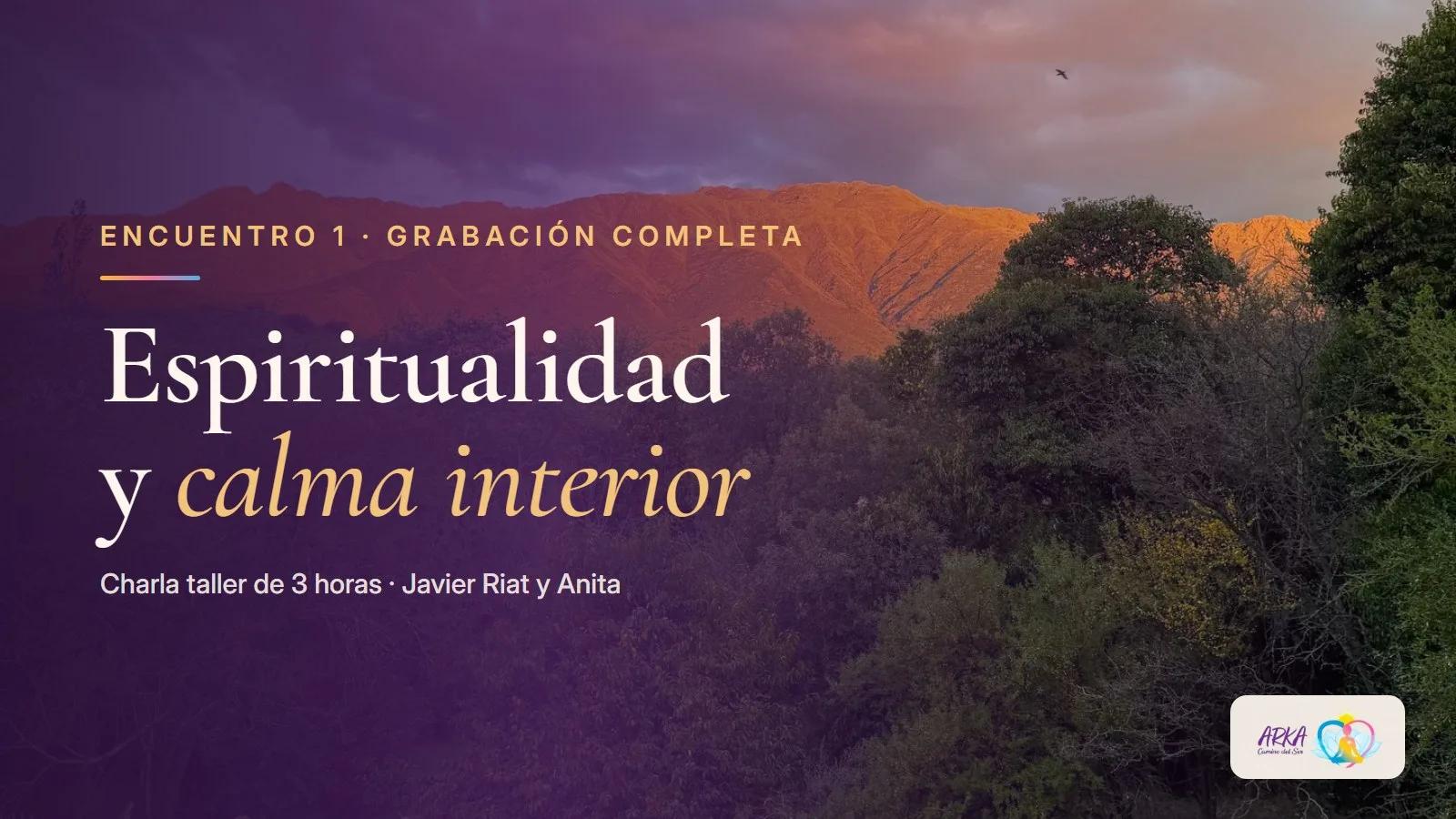 Espiritualidad y Calma Interior